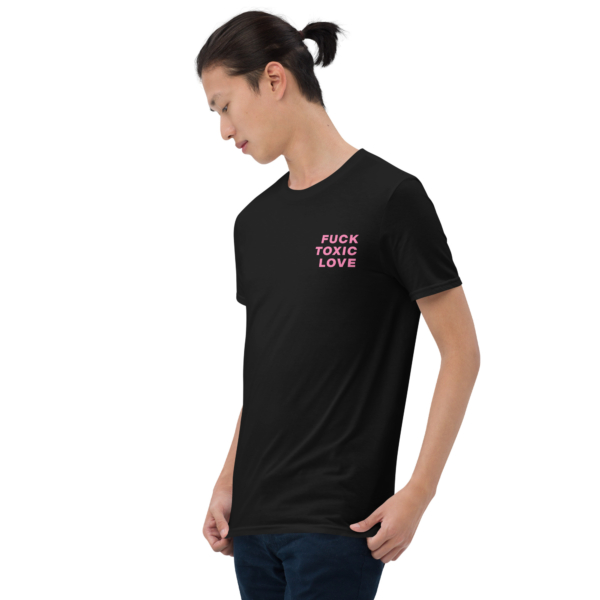 Anonimosalentino- Unisex T-shirt Fuck Toxic Love-Fuck Toxic Love